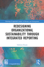 Redesigning Organizational Sustainability Through Integrated Reporting book cover