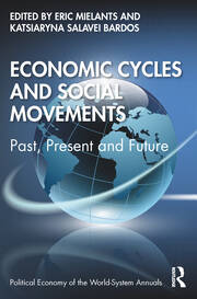 Economic Cycles and Social Movements: Past, Present and Future book cover