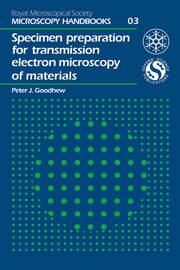 Specimen Preparation for Transmission Electron Microscopy of Materials book cover