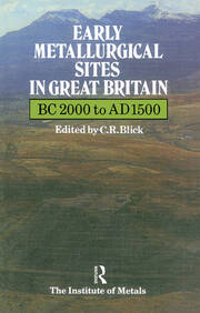Early Metallurgical Sites in Great Britain book cover