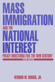 Mass Immigration and the National Interest: Policy Directions for the New Century book cover
