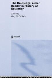 The RoutledgeFalmer Reader in the History of Education book cover