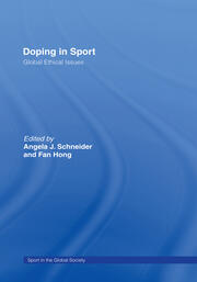 Doping in Sport: Global Ethical Issues book cover