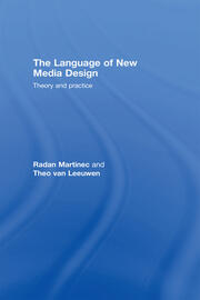The Language of New Media Design: Theory and Practice book cover