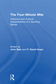 The Four-Minute Mile: Historical and Cultural Interpretations of a Sporting Barrier book cover