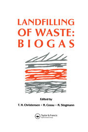 Landfilling of Waste: Biogas book cover