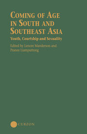 Coming of Age in South and Southeast Asia: Youth, Courtship and Sexuality book cover
