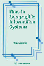 Time In Geographic Information Systems book cover