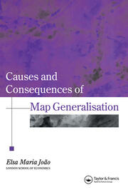Causes And Consequences Of Map Generalization book cover