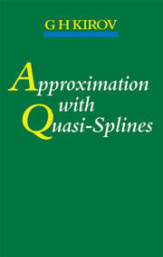 Approximation with Quasi-Splines book cover