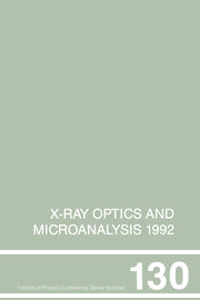 X-Ray Optics and Microanalysis 1992, Proceedings of the 13th INT  Conference, 31 August-4 September 1992, Manchester, UK book cover