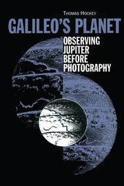 Galileo's Planet: Observing Jupiter Before Photography book cover