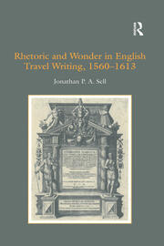 Rhetoric and Wonder in English Travel Writing, 1560-1613 book cover
