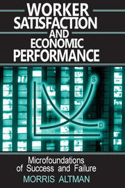 Worker Satisfaction and Economic Performance book cover