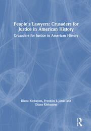 People's Lawyers: Crusaders for Justice in American History book cover