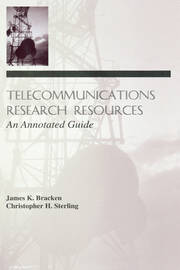 Telecommunications Research Resources: An Annotated Guide book cover