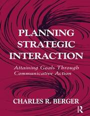 Planning Strategic Interaction: Attaining Goals Through Communicative Action book cover