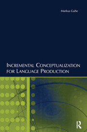 Incremental Conceptualization for Language Production book cover