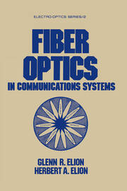 Fiber Optics in Communications Systems book cover