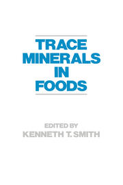Trace Minerals in Foods book cover