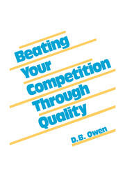 Beating Your Competition Through Quality book cover