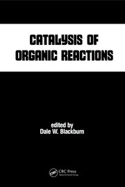 Catalysis of Organic Reactions book cover