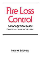 Fire Loss Control: A Management Guide, Second Edition, book cover