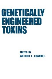Genetically Engineered Toxins book cover