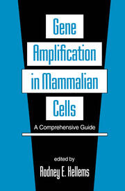 Gene Amplification in Mammalian Cells: A Comprehensive Guide book cover