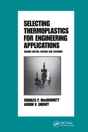 Selecting Thermoplastics for Engineering Applications, Second Edition, book cover
