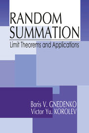 Random Summation: Limit Theorems and Applications book cover