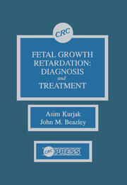 Fetal Growth Retardation: Diagnosis and Treatment book cover