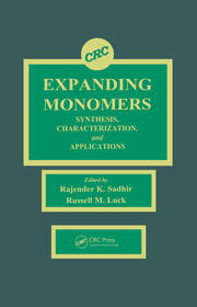 Expanding Monomers: Synthesis, Characterization, and Applications book cover
