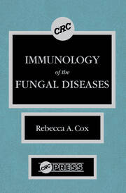 Immunology of the Fungal Diseases book cover