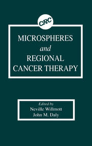 Microspheres and Regional Cancer Therapy book cover