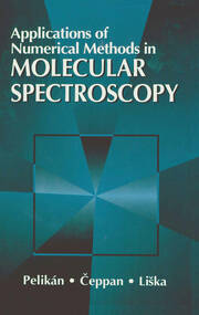 Applications of Numerical Methods in Molecular Spectroscopy book cover