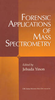 Forensic Applications of Mass Spectrometry book cover