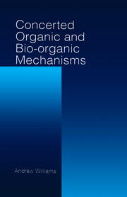 Concerted Organic and Bio-Organic Mechanisms book cover