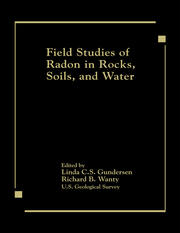 Field Studies of Radon in Rocks, Soils, and Water book cover