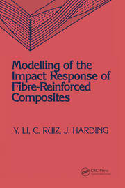 Modeling of the Impact Response of Fibre-Reinforced Composites book cover