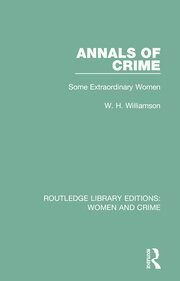 Annals of Crime: Some Extraordinary Women book cover