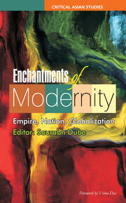 Enchantments of Modernity: Empire, Nation, Globalization book cover