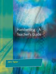 Handwriting: Multisensory Approaches to Assessing and Improving Handwriting Skills book cover