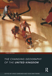 The Changing Geography of the UK 3rd Edition book cover
