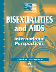 Bisexualities and AIDS: International Perspectives book cover