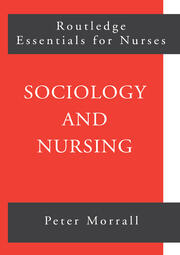 Sociology and Nursing: An Introduction book cover