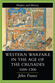 Western Warfare In The Age Of The Crusades, 1000-1300 book cover