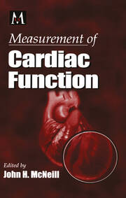 Measurement of Cardiac Function  Approaches, Techniques, and Troubleshooting book cover