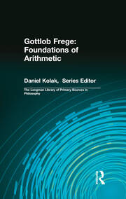 Gottlob Frege: Foundations of Arithmetic: (Longman Library of Primary Sources in Philosophy) book cover
