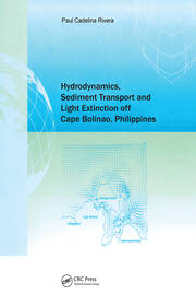 Hydrodynamics, Sediment Transport and Light Extinction Off Cape Bolinao, Philippines book cover